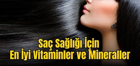 Cilt Sağlığı İçin Önemli Vitamin ve Mineraller